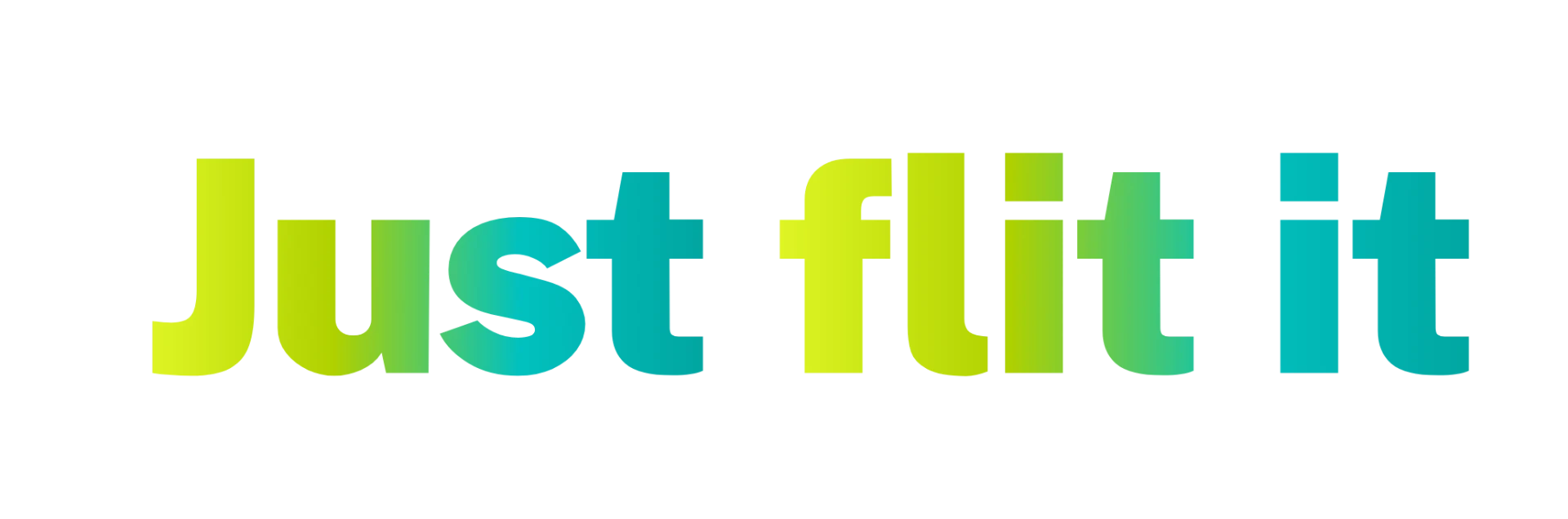 Just flit it